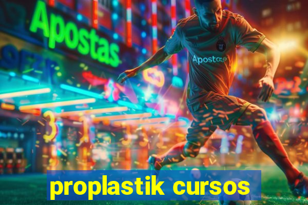 proplastik cursos